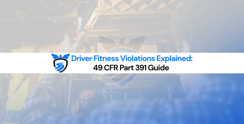 FMCSA driver fitness violations guide